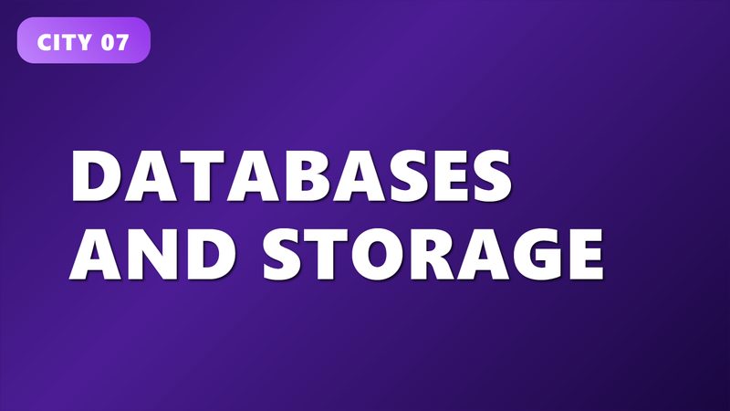 Databases and Storage